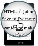 Click image for larger version

Name:	save to Evernote on Kindle.png
Views:	528
Size:	19.7 KB
ID:	113911