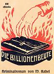 Click image for larger version

Name:	KB16-Die_Billionenbeute.jpg
Views:	347
Size:	98.4 KB
ID:	173983