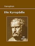 Click image for larger version

Name:	xenophon-kyropaedie-cover.jpg
Views:	737
Size:	95.3 KB
ID:	174106
