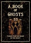 Click image for larger version

Name:	BookOfGhosts--33-Thumb.jpg
Views:	107
Size:	109.2 KB
ID:	197489